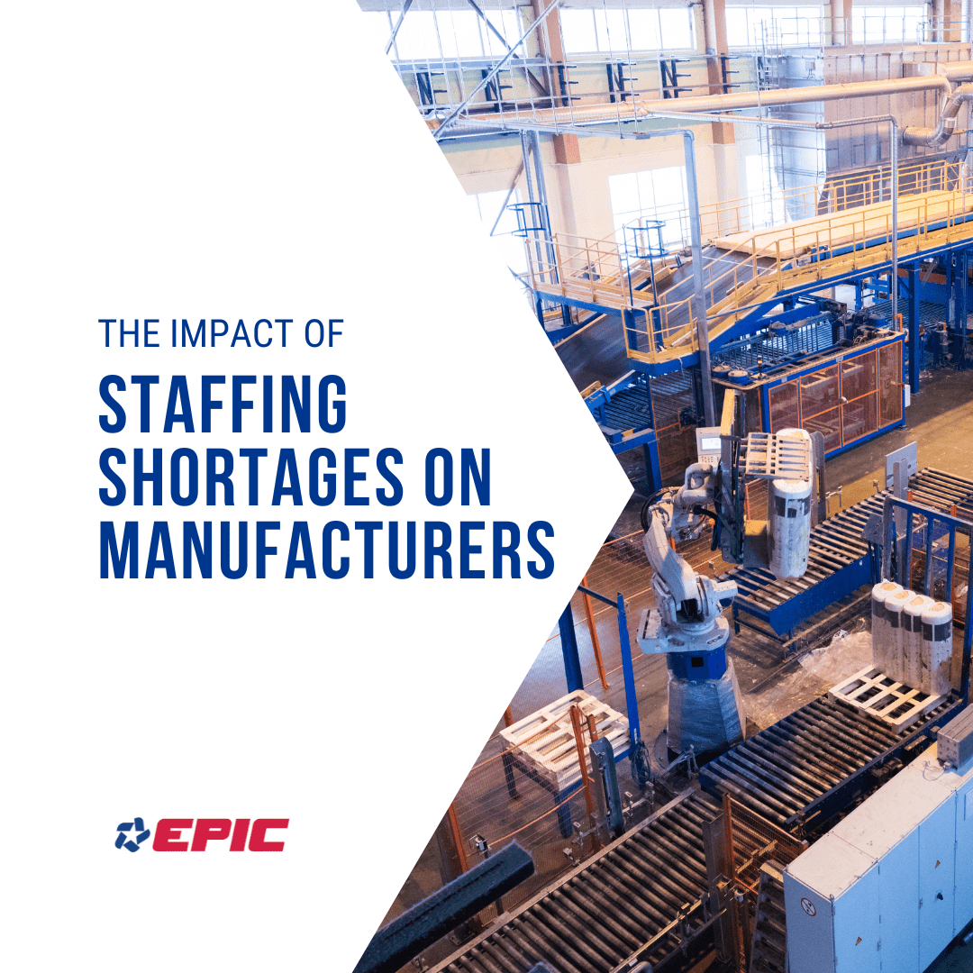 Addressing the Impact of Staffing Shortages on Manufacturers
